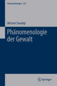 Phänomenologie der Gewalt (Phaenomenologica 215) （2015. 2014. viii, 294 S. VIII, 294 S. 235 mm）