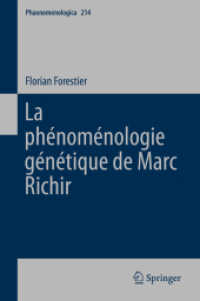 リシールの現象学<br>La phénoménologie génétique de Marc Richir (Phaenomenologica) （2015）