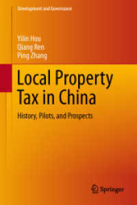 The Property Tax in China : History, Pilots, and Prospects (Development and Governance) （2015）