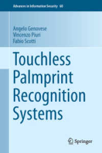 Touchless Palmprint Recognition Systems (Advances in Information Security) （2014）