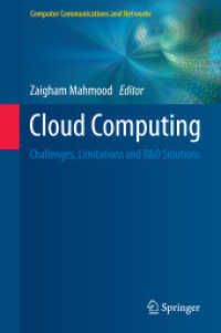 Cloud Computing : Challenges, Limitations and R&D Solutions (Computer Communications and Networks) （2014）
