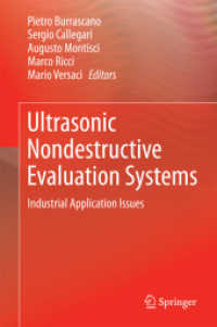 Ultrasonic Nondestructive Evaluation Systems : Industrial Application Issues （2015）