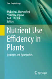 Nutrient Use Efficiency in Plants : Concepts and Approaches (Plant Ecophysiology) （2014）