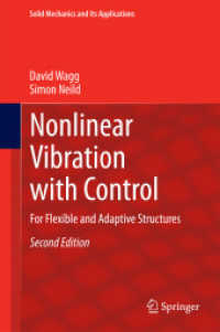 Nonlinear Vibration with Control : For Flexible and Adaptive Structures (Solid Mechanics and Its Applications) （2ND）
