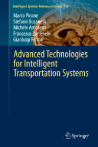 Advanced Technologies for Intelligent Transportation Systems (Intelligent Systems Reference Library) （2015）