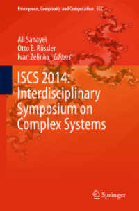 ISCS 2014: Interdisciplinary Symposium on Complex Systems (Emergence, Complexity and Computation) （2015）