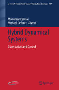 Hybrid Dynamical Systems : Observation and Control (Lecture Notes in Control and Information Sciences) （2015）