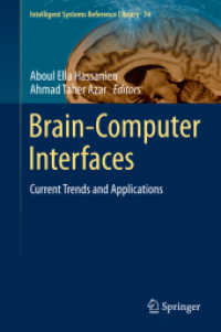 Brain-Computer Interfaces : Current Trends and Applications (Intelligent Systems Reference Library) （2015）