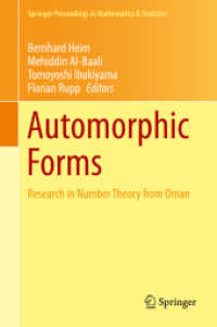 Automorphic Forms : Research in Number Theory from Oman (Springer Proceedings in Mathematics & Statistics) （2014）