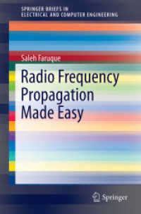 Radio Frequency Propagation Made Easy (Springerbriefs in Electrical and Computer Engineering) （2015）