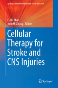 Cellular Therapy for Stroke and CNS Injuries (Springer Series in Translational Stroke Research) （2015）