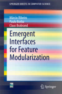 Emergent Interfaces for Feature Modularization (Springerbriefs in Computer Science) （2014）
