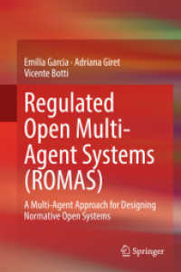 Regulated Open Multi-Agent Systems (ROMAS) : A Multi-Agent Approach for Designing Normative Open Systems （2015）