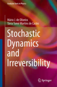 確率力学と不可逆性（テキスト）<br>Stochastic Dynamics and Irreversibility (Graduate Texts in Physics)