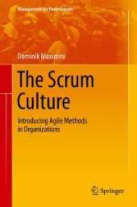 The Scrum Culture : Introducing Agile Methods in Organizations (Management for Professionals)
