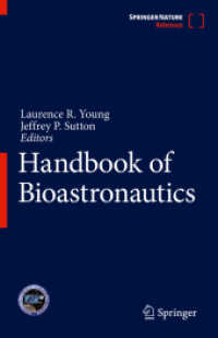 宇宙飛行生物学百科事典<br>Handbook of Bioastronautics (Handbook of Bioastronautics)