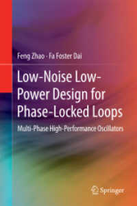 Low-Noise Low-Power Design for Phase-Locked Loops : Multi-Phase High-Performance Oscillators （2015）