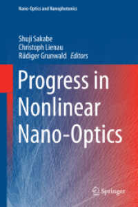 非線形ナノ光学の進歩<br>Progress in Nonlinear Nano-Optics (Nano-optics and Nanophotonics) （2015）