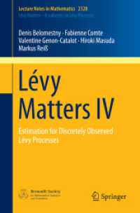 Lévy Matters IV : Estimation for Discretely Observed Lévy Processes (Lévy Matters) （2015）