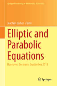 Elliptic and Parabolic Equations : Hannover, September 2013 (Springer Proceedings in Mathematics & Statistics) （2015）