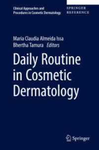Daily Routine in Cosmetic Dermatology (Clinical Approaches and Procedures in Cosmetic Dermatology)