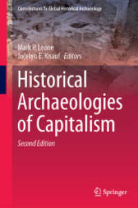資本主義の歴史考古学（第２版）<br>Historical Archaeologies of Capitalism (Contributions to Global Historical Archaeology) （2ND）