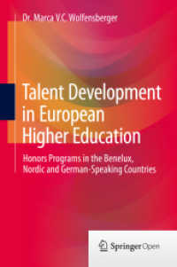 Talent Development in European Higher Education : Honors programs in the Benelux, Nordic and German-speaking countries （2015）