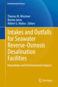 Intakes and Outfalls for Seawater Reverse-Osmosis Desalination Facilities : Innovations and Environmental Impacts (Environmental Science)