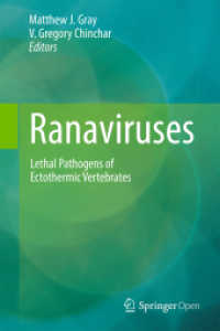 Ranaviruses : Lethal Pathogens of Ectothermic Vertebrates