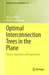 Optimal Interconnection Trees in the Plane : Theory, Algorithms and Applications (Algorithms and Combinatorics) （2015）
