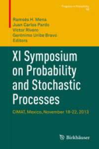 XI Symposium on Probability and Stochastic Processes : CIMAT, Mexico, November 18-22, 2013 (Progress in Probability)