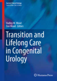 Transition and Lifelong Care in Congenital Urology (Current Clinical Urology) （2015）