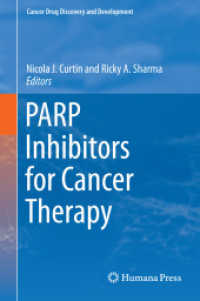 PARP Inhibitors for Cancer Therapy (Cancer Drug Discovery and Development) （2015）