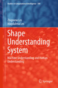 Shape Understanding System : Machine Understanding and Human Understanding (Studies in Computational Intelligence)