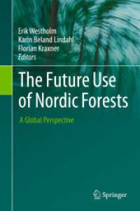The Future Use of Nordic Forests : A Global Perspective （2015）