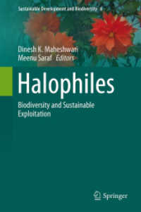 Halophiles : Biodiversity and Sustainable Exploitation (Sustainable Development and Biodiversity)