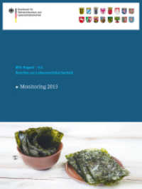 Berichte zur Lebensmittelsicherheit 2013 : Monitoring (Bvl-reporte)