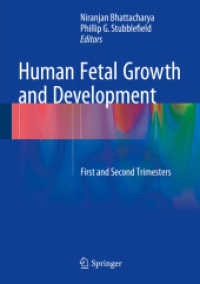 Human Fetal Growth and Development : First and Second Trimesters