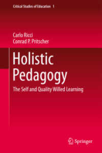 全体論的ペダゴジー<br>Holistic Pedagogy : The Self and Quality Willed Learning (Critical Studies of Education) （2015）