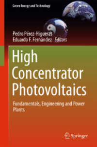 High Concentrator Photovoltaics : Fundamentals, Engineering and Power Plants (Green Energy and Technology)