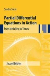 Partial Differential Equations in Action : From Modelling to Theory (UNITEXT / La Matematica per il 3+2)