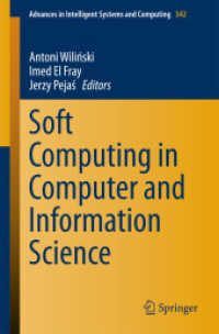 Soft Computing in Computer and Information Science (Advances in Intelligent Systems and Computing) （2015）