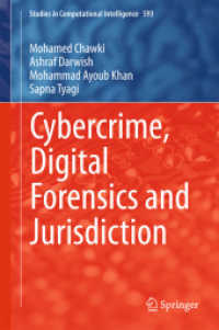 Cybercrime, Digital Forensics and Jurisdiction (Studies in Computational Intelligence) （2015）
