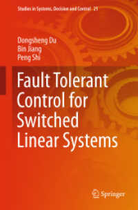 Fault Tolerant Control for Switched Linear Systems (Studies in Systems, Decision and Control) （2015）