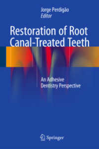 Restoration of Root Canal-Treated Teeth : An Adhesive Dentistry Perspective