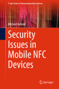 Security Issues in Mobile NFC Devices (T-labs Series in Telecommunication Services) （2015）