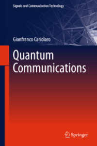 量子通信（テキスト）<br>Quantum Communications (Signals and Communication Technology)