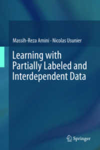 Learning with Partially Labeled and Interdependent Data （2015）