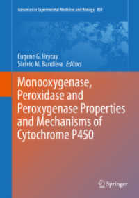 Monooxygenase, Peroxidase and Peroxygenase Properties and Mechanisms of Cytochrome P450 (Advances in Experimental Medicine and Biology) （2015）
