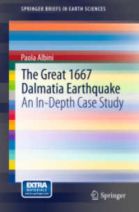 The Great 1667 Dalmatia Earthquake : An In-Depth Case Study (Springerbriefs in Earth Sciences)